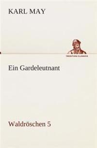 Ein Gardeleutnant