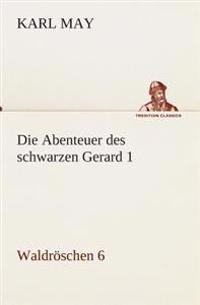 Die Abenteuer des schwarzen Gerard 1