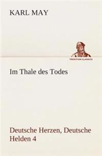 Im Thale des Todes