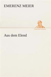 Aus dem Elend