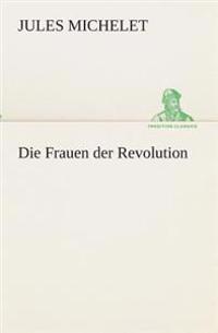 Die Frauen der Revolution
