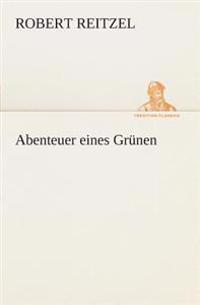 Abenteuer eines Grünen