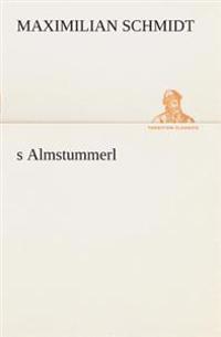 s Almstummerl