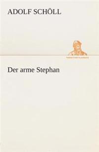 Der arme Stephan