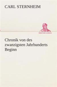 Chronik von des zwanzigsten Jahrhunderts Beginn