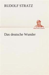 Das deutsche Wunder