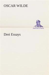 Drei Essays