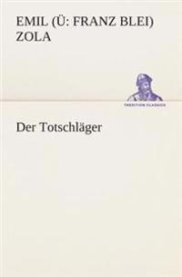 Der Totschläger