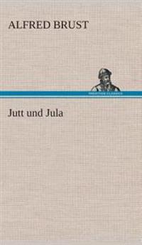 Jutt und Jula