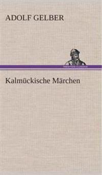 Kalmückische Märchen