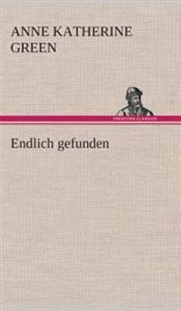 Endlich gefunden