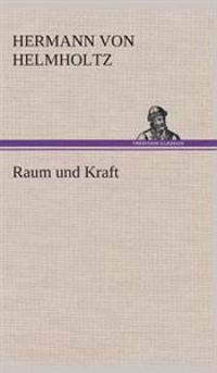 Raum und Kraft
