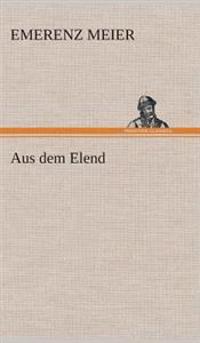 Aus dem Elend