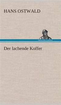 Der lachende Koffer