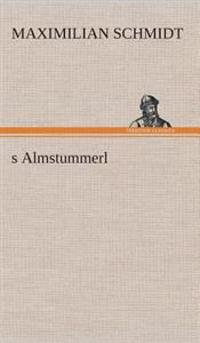 s Almstummerl