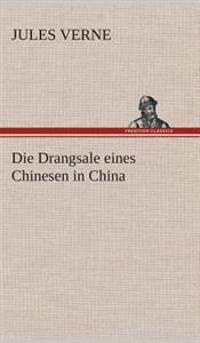 Die Drangsale eines Chinesen in China