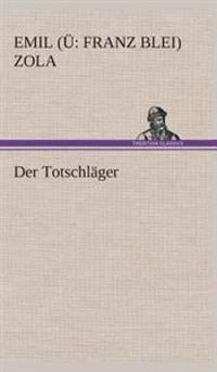 Der Totschläger