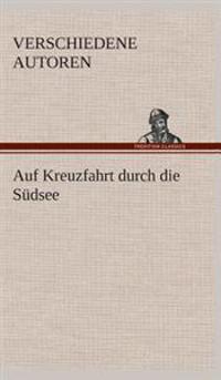 Auf Kreuzfahrt durch die Südsee