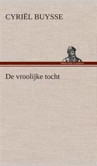 De vroolijke tocht