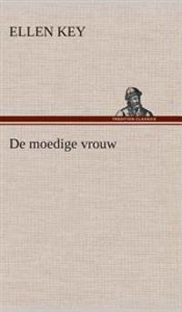 De moedige vrouw