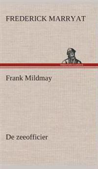 Frank Mildmay De zeeofficier