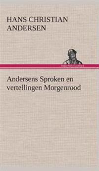 Andersens Sproken en vertellingen Morgenrood
