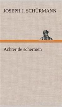 Achter de schermen