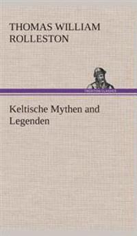 Keltische Mythen and Legenden