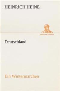 Deutschland. Ein Wintermärchen