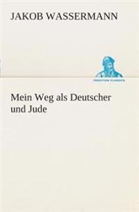 Mein Weg als Deutscher und Jude