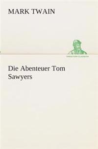 Die Abenteuer Tom Sawyers
