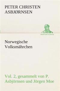 Bokomslag för "Norwegische Volksmährchen vol. 2 gesammelt von P. Asbjörnsen und Jörgen Moe"