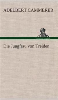 Die Jungfrau von Treiden