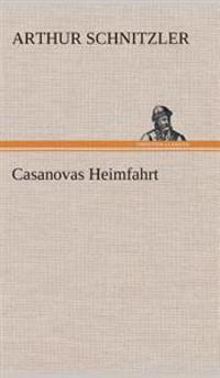 Casanovas Heimfahrt