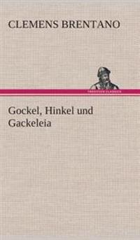 Bokomslag for "Gockel, Hinkel und Gackeleia"