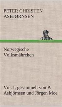 Bokomslag för "Norwegische Volksmährchen I. gesammelt von P. Asbjörnsen und Jörgen Moe"
