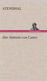 Bokomslag for "Die Abtissin von Castro"