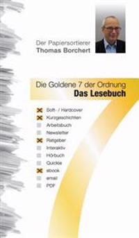 Die Goldene 7 der Ordnung - Das Lesebuch