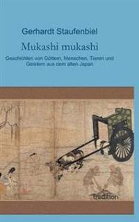 Mukashi mukashi