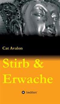 Stirb & Erwache