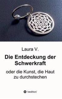 Die Entdeckung der Schwerkraft