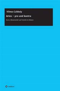 Artes - Pro Und Kontra