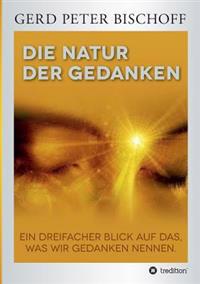 Die Natur Der Gedanken
