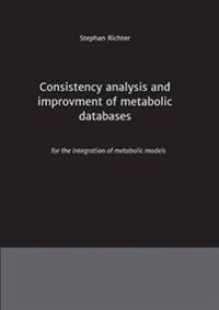 Consistency analysis and improvement of metabolic databases