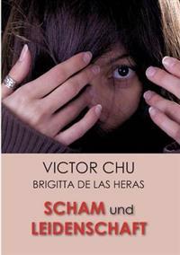 Scham Und Leidenschaft