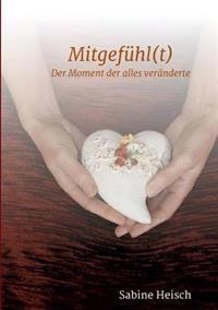 Mitgefuhl(t)