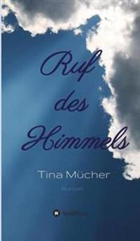 Ruf des Himmels