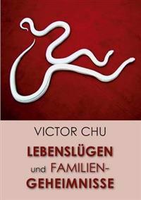 Bokomslag för "Lebenslugen Und Familiengeheimnisse"