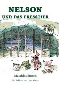 Nelson und das Fresstier