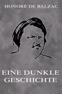 Eine dunkle Geschichte